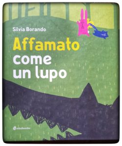 affamato come un lupo